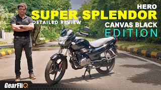 Hero Super Splendor Canvas Black Edition Review | पावर भी, माईलेज भी | Hindi | GearFliQ