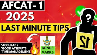 AFCAT 1 2025 Last-Minute Tips: Boost Your Score with These Must-Know Strategies!