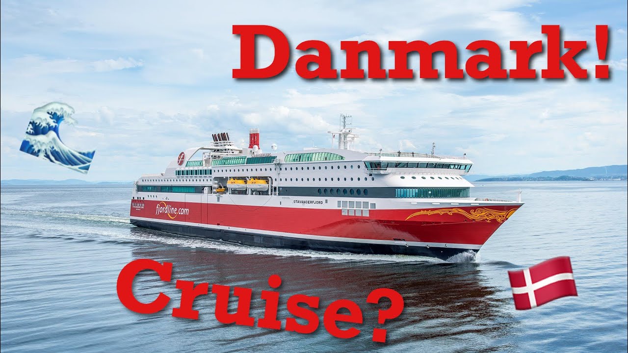 Danmark cruise?