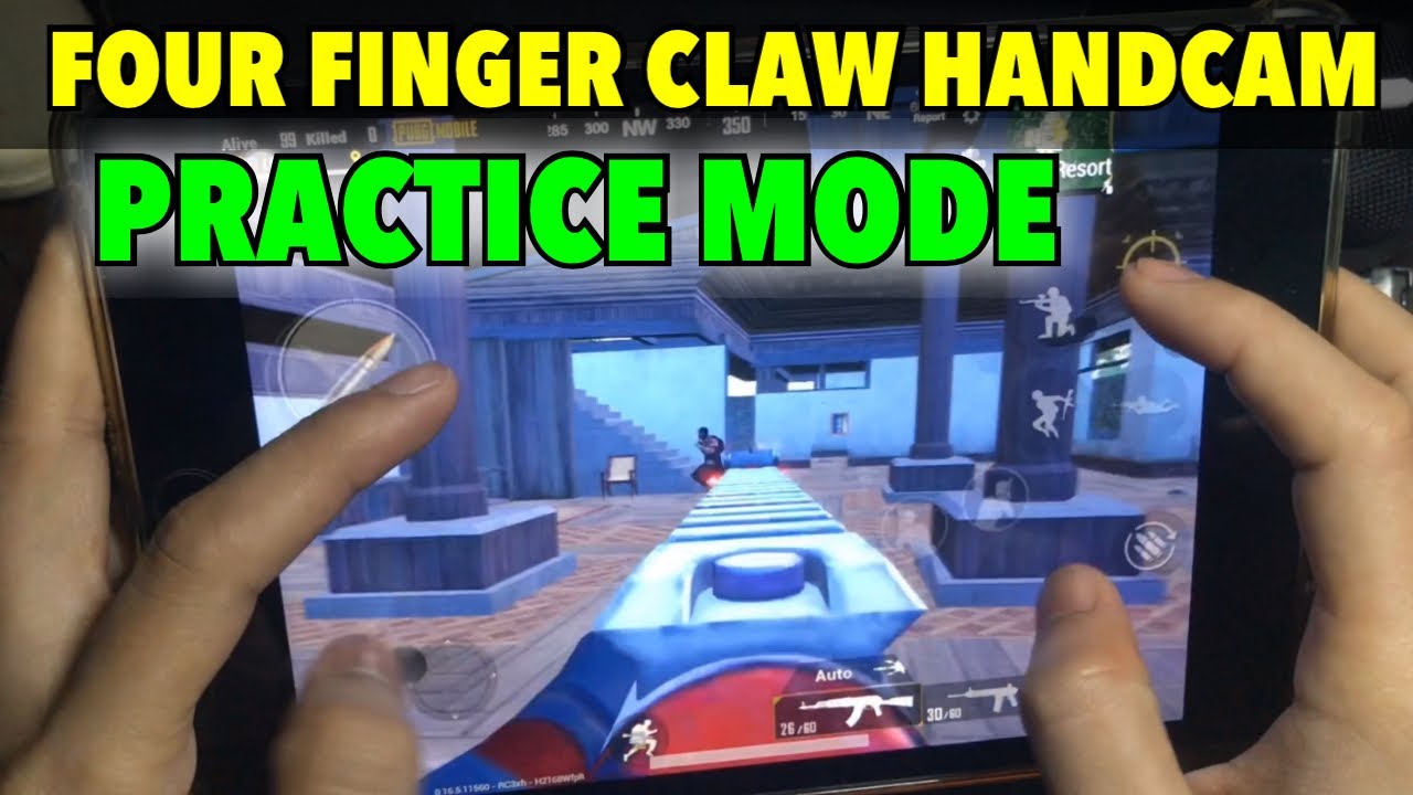 FOUR FINGER CLAW HANDCAM | PRACTICE MODE | PUBG MOBILE