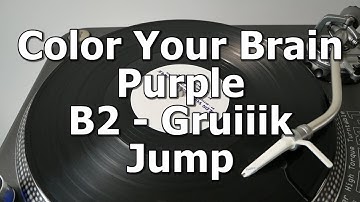 Color Your Brain Purple - B2 - Gruiiik - Jump