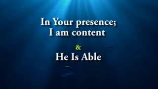 Powerful Worship Song - In your Presence & He is Able - Lyrics