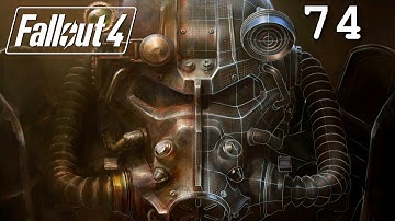 Fallout 4: Playthrough Part 74 - Synth Retention[The Institute/Father]