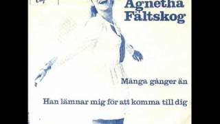 Agnetha Faltskog - Manga Ganger An