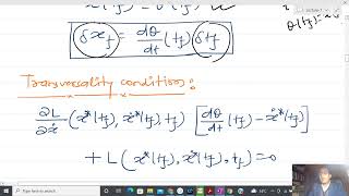EE-564: Lecture-7 (Discussion On Optimal Control): Calculus of Variations where tf and xtf are Free