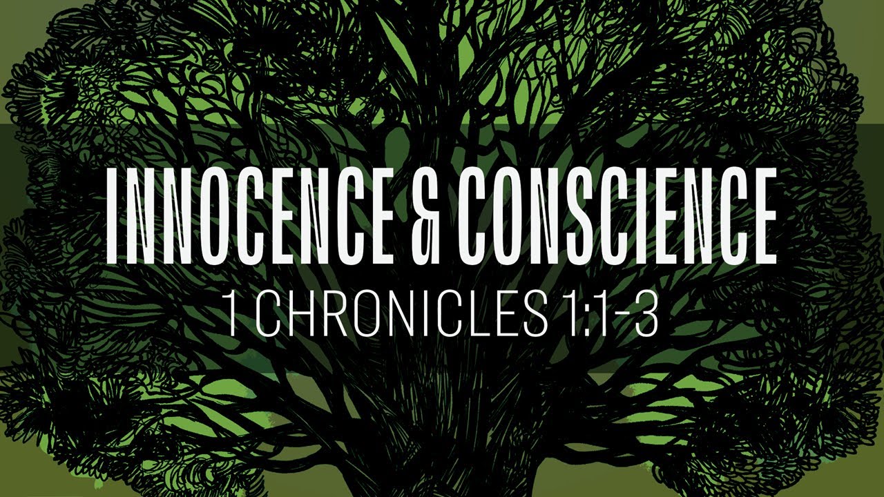 Innocence & Conscience