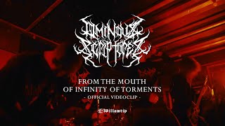 Ominous Scriptures "From the Mouth of Infinity of Torments" - Official Video