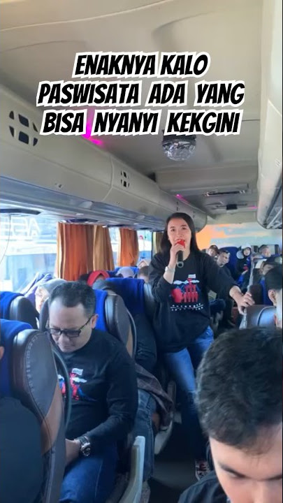 Hiburan ditengah perjalanan wisata😄‼️ #karaoke #laguviral #buspariwisata #artist #trip