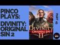 Pinco Plays Divinity: Original Sin 2, pt. 45