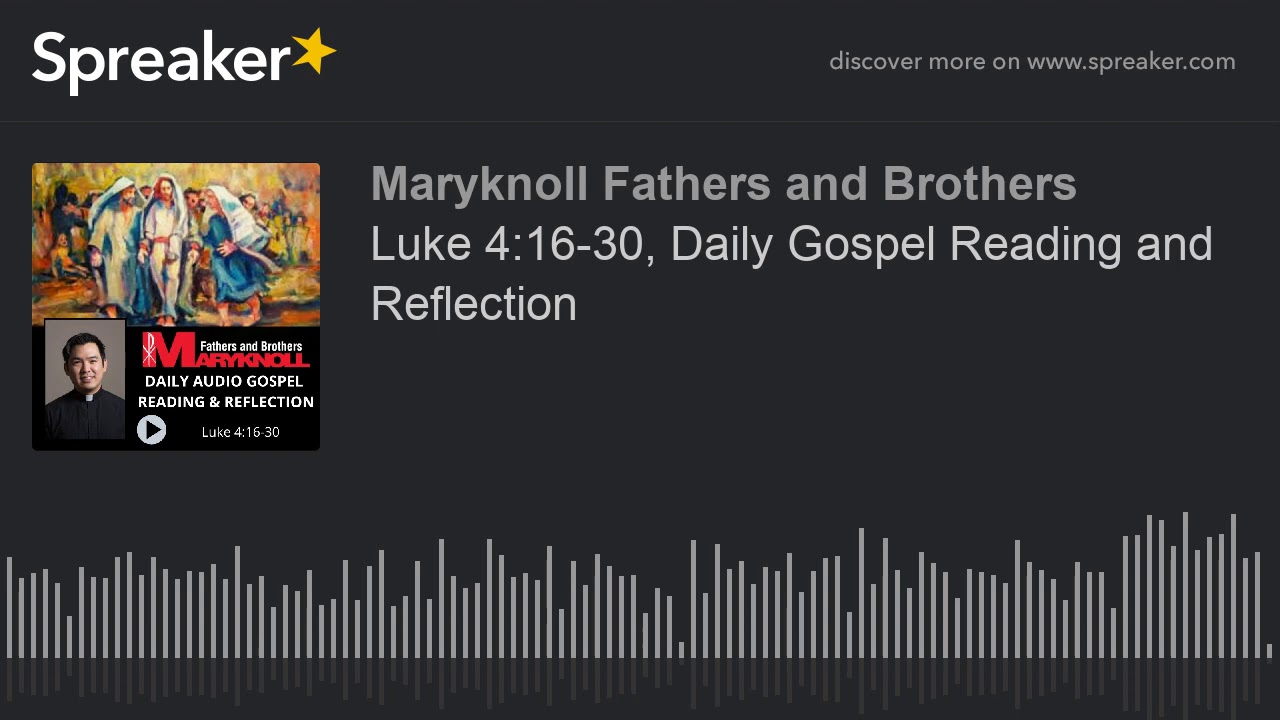 luke-4-16-30-daily-gospel-reading-and-reflection-maryknoll-fathers