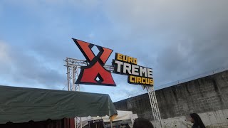 Euro Xtreme Circus Bronze Ticket Experience euroxtremecircus
