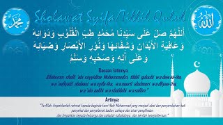 Sholawat Syifa / Tibbil Qulub - Obat Hati, Penyembuh Penyakit, Penenang Jiwa (30 Menit)