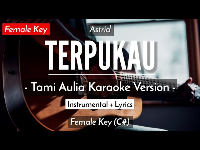 Terpukau (Karaoke Akustik) - Astrid (Female Key | HQ Audio) class=