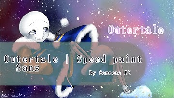 Sans Outertale | Speed paint [Undertale AU]