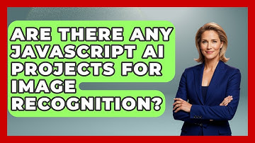 Are There Any JavaScript AI Projects for Image Recognition? - Learning To Code With AI