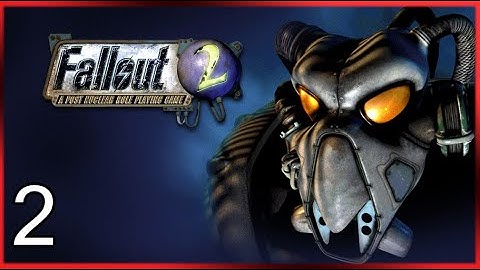 Fallout 2 on PC First Playthrough (The CLASSIC from Interplay) Part 2