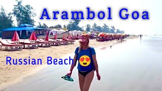Arambol Beach Goa | North Goa Arambol | Best Russian Beach In Goa