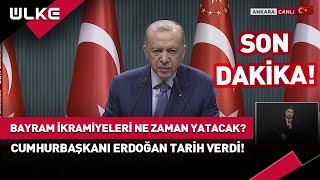 #SONDAKİKA Cumhurbaşkanı Erdoğan Bayram İkramiyelerinin Yatacağı Tarihi Açıkladı! #haber