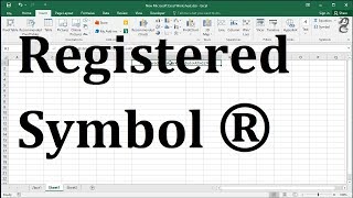 How to Type Registered Trademark Symbol in Excel