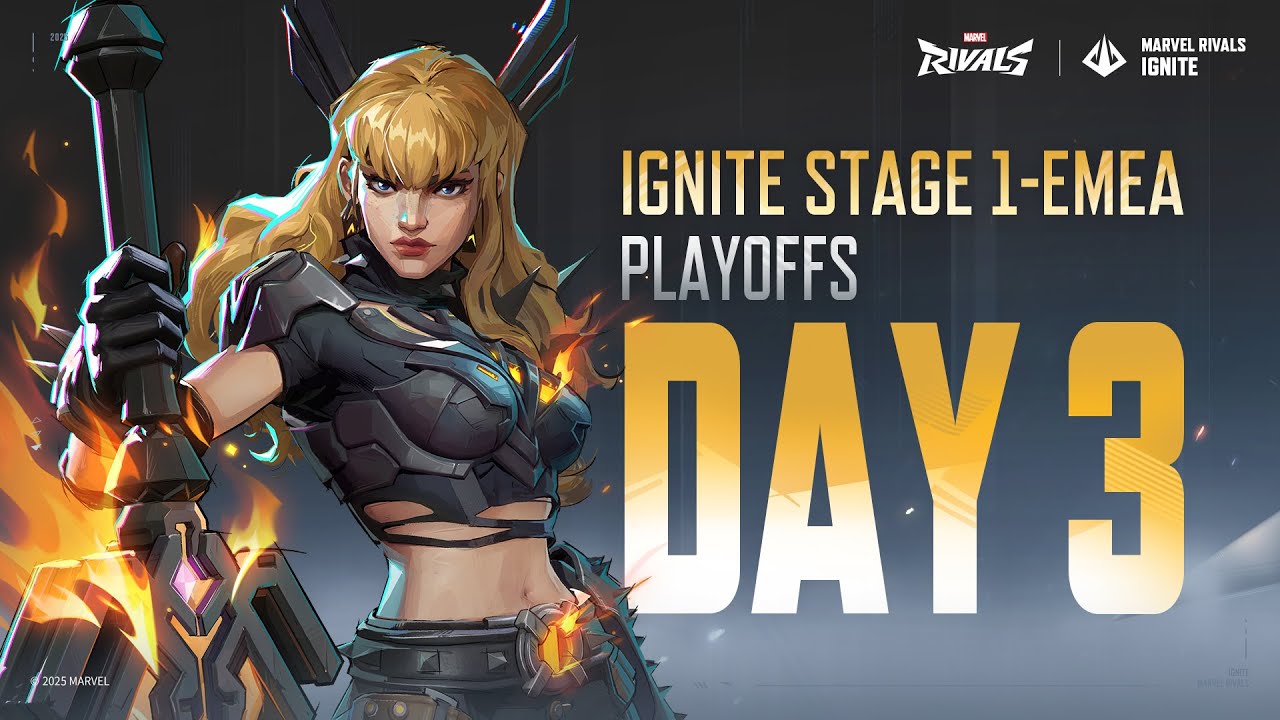 [EMEA] Marvel Rivals IGNITE | Stage 1｜Playoffs Day 3 - YouTube