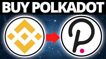 How To Buy Polka Dot DOT Coin On Binance