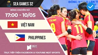 TRỰC TIẾP I Việt Nam - Philippines | Bóng chuyền nữ | SEA Games 32 | Livestream Vietnam Philippines