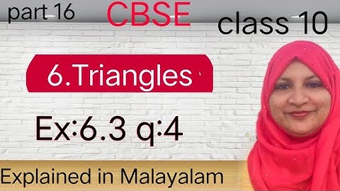 Chapter 6 Triangles ex:6.3 q:4 CBSE class 10 in Malayalam