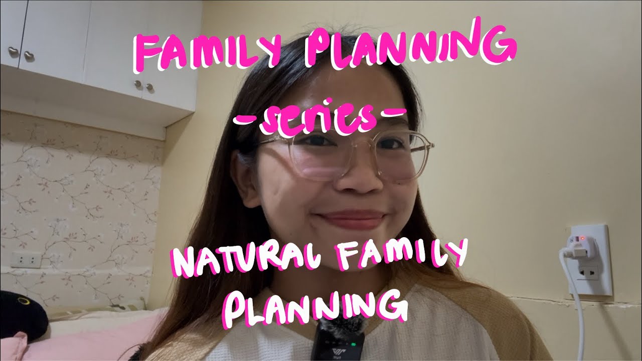 NATURAL FAMILY PLANNING | FAMILY PLANNING LECTURE SERIES | NLE & NCLEX 
