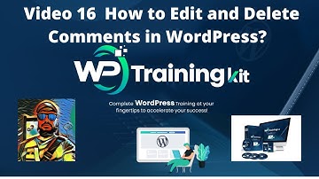 How to Edit and Delete Comments in WordPress? Video 16 wordpress comments
