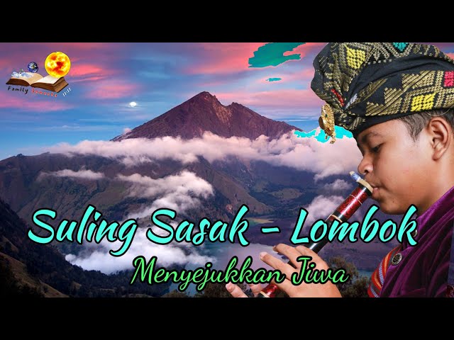 Suling Sasak Lombok - Menyejukkan Jiwa class=