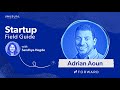 How forward found productmarketfit adrian aoun on automating healthcare with ai startups