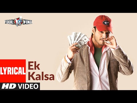 Ek Kalsa Lyrical Fool N Final Vivek Oberoi Himesh Reshammiya
