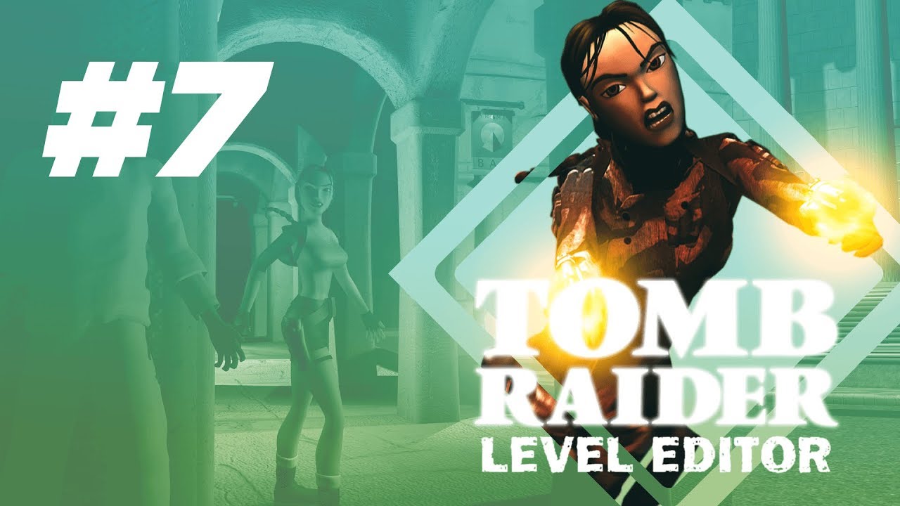 [TRLE] Poseidon's Sanctum Reboot | #7 | Sophia Leigh - Sophia's Archaeological Dig