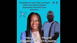 Decoding the Future: Why Learning to Code is the Ultimate Modern Superpower Featuring Trevor Stev... screenshot 3