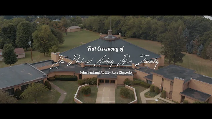 John Paul and Audrey Rose Zimcosky Wedding Ceremony