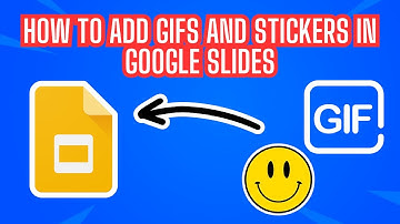 How to Add GIFs and Stickers in Google Slides | Full Guide 2025