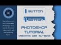 Photoshop For Beginners: Creating Fancy Web Buttons