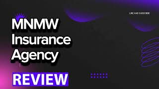 MNMW Insurance Agency review, pros and cons, legit, quote update 2024