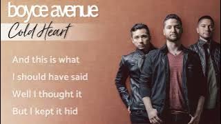 Cold Heart - Elton John, Dua Lipa (PNAU Remix)(Lyrics)(Boyce Avenue acoustic cover) on Spotify