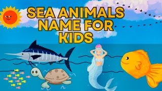 Sea Animals names with cute voice for kids