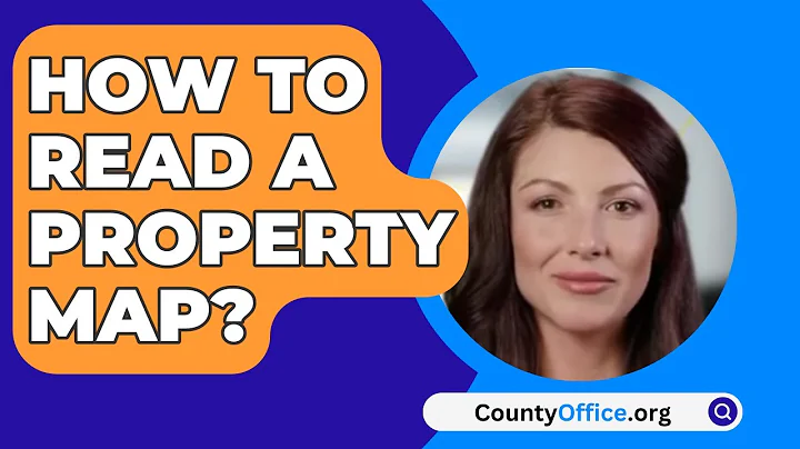 How To Read A Property Map? - CountyOffice.org