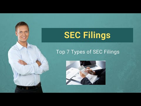 SEC Filings | Importance | Top 7 Types of SEC Filings
