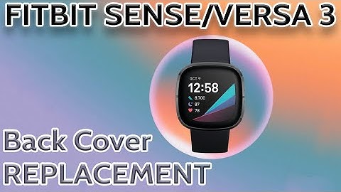 Fitbit Sense Versa 3 Back Cover Heart Rate Sensor Water Damage Replacement | Repair Tutorial