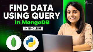 Finding Data using Query in Mongodb with Python: Mongodb Tutorial (In English)