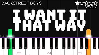 Video thumbnail of "Backstreet Boys - I Want It That Way | EASY Piano Tutorial"