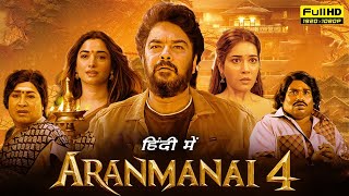 Aranmanai Full Movie In Hindi Dubbed 2024 Aranmanai 4 Movie Hindi
