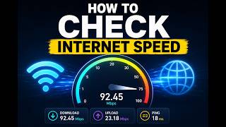 How to Check Internet Speed?