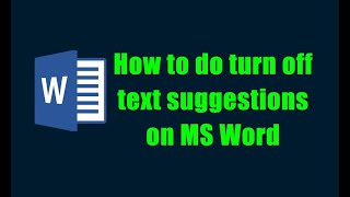 How to turn off text suggestions/ disable dictionary on MS Word
