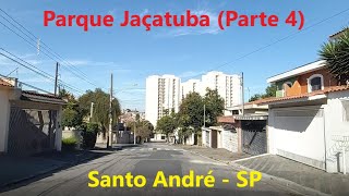 Parque Jaçatuba (Parte 4) - Santo André - SP