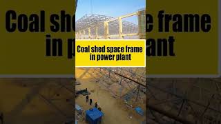 Coal Storage Shed Construction